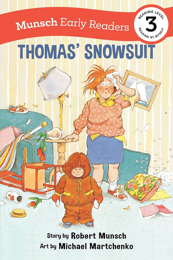 Thomas' Snowsuit Munsch Early Reader - Level 3