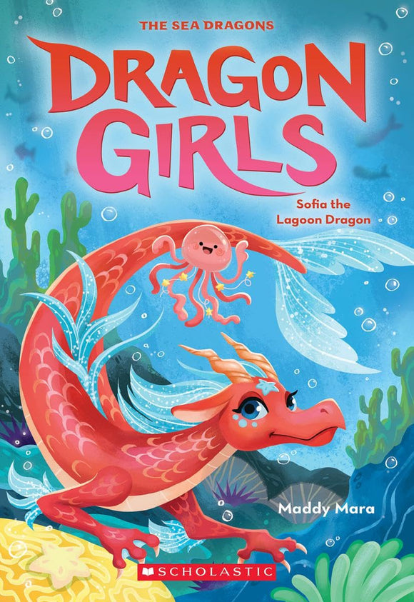Dragon Girls #12: Sofia the Lagoon Dragon