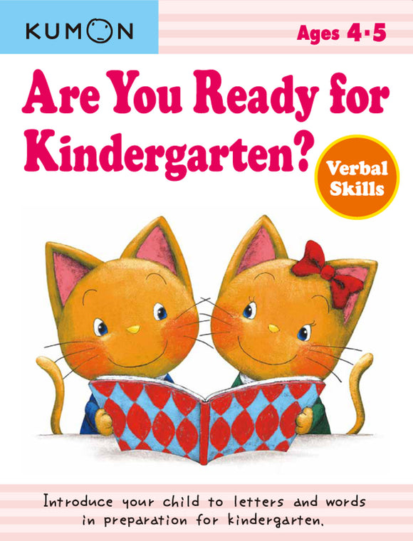 Kumon Are you Ready for Kindergarten?  Verbal Skills Workbook Ages 4-5