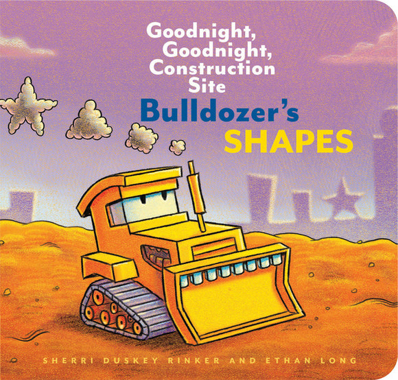 Goodnight, Goodnight, Construction Site: Bulldozer's Shapes