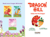 Dragon Hill #1: Ember the Fire Dragon Book