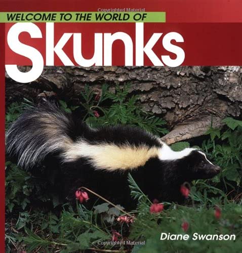 Welcome to the World of Skunks Book