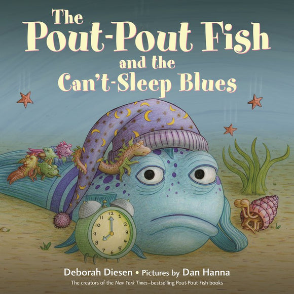 The Pout-Pout Fish and the Can't-Sleep Blues Board Book