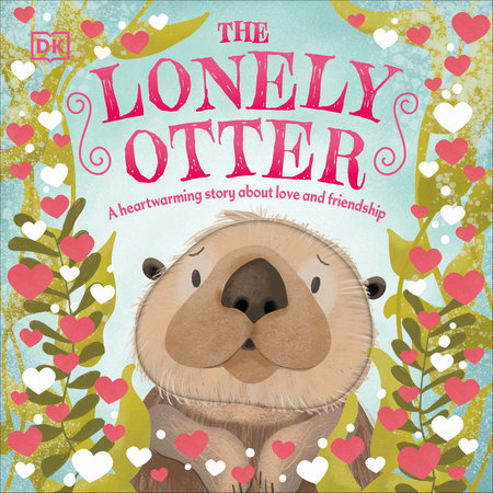 The Lonely Otter Book