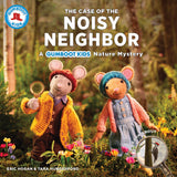 Case of the Noisy Neighbor  : A Gumboot Kids Nature Mystery Book