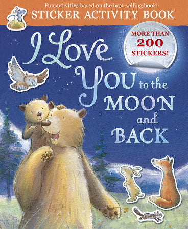I Love You to the Moon and Back Sticker Activity Book
