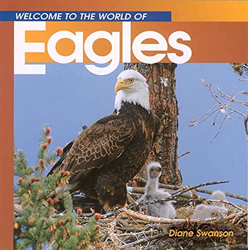 Welcome to the World of Eagles Book