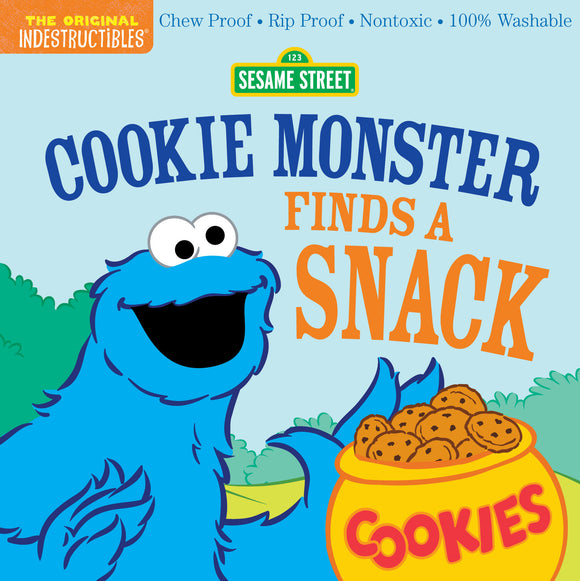 Indestructibles Baby Book Sesame Street: Cookie Monster Finds a Snack