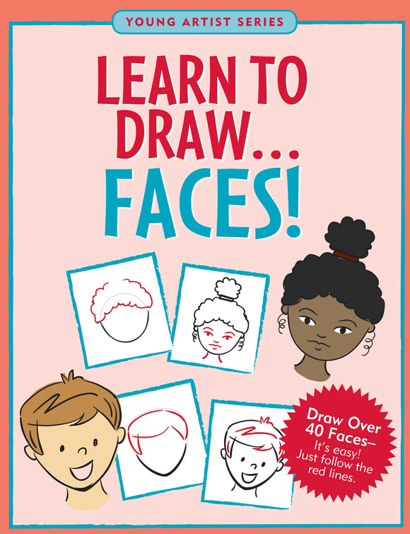 Learn to Draw...Faces – Klubhouse for Kids