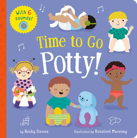 Time to Go Potty! Board Book with 6 Sounds