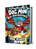 Dog Man #14: Big Jim Believes Book