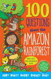 100 Questions About The Amazon Rain Forest