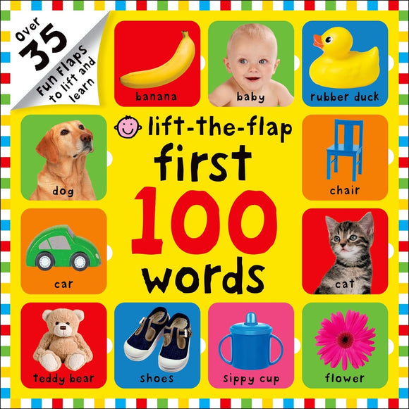 First 100 Words Lift-the-Flap Board Book