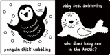 What Does Baby See? - Baby Animals - A First High-Contrast Padded Board Book