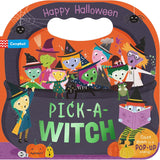 Pick-a-Witch: Happy Halloween Board Book