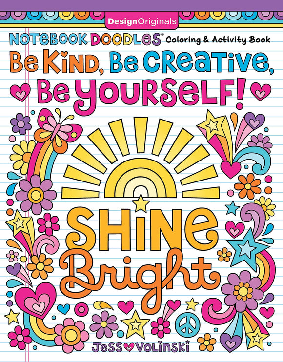 Be Kind, Be Creative, Be Yourself Notebook Doodles Coloring & Activity Book