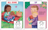 My First Baby Signs: Over 40 Fundamental Signs for You and Baby Padded HC Book