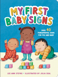 My First Baby Signs: Over 40 Fundamental Signs for You and Baby Padded HC Book