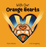 With Our Orange Hearts Paperback – Picture Book