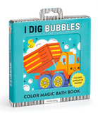 I Dig Bubbles! Color Magic Bath Book