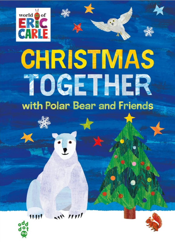 Christmas Together with Polar Bear and Friends Hardcover Book