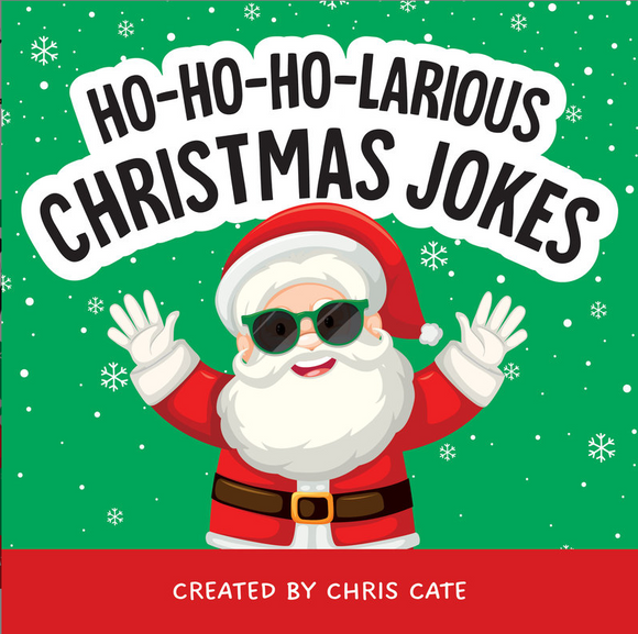 Ho-Ho-Ho-Larious Christmas Jokes Hardcover Book