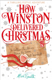 How Winston Delivered Christmas Paperback Picture Book