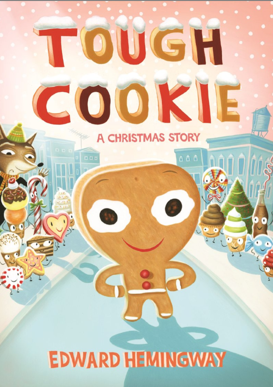 Tough Cookie A Christmas Story Board Book