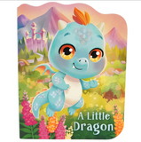 A Little Dragon Board Book