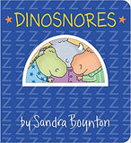 Dinosnores Board Book