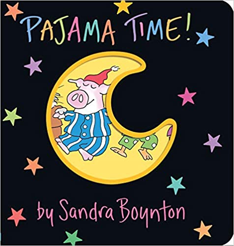 Pajama Time! Board Book