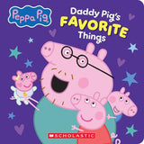 Peppa Pig - Daddy Pig's Favorite Things Board Book