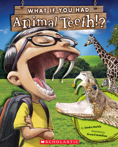What If You Had Animal Teeth!? Book
