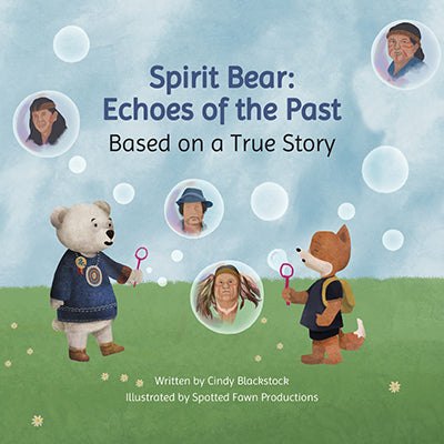 Spirit Bear: Echoes of the Past Book