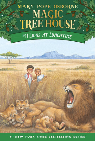 Magic Tree House Book #11: Lions at Lunchtime