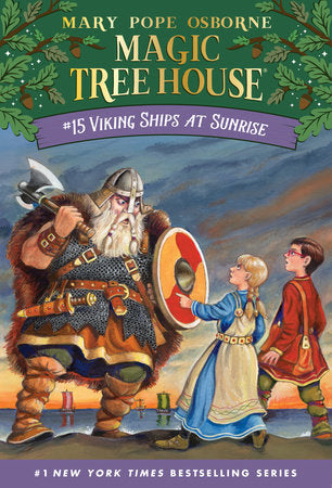 Magic Tree House Book #15: Viking Ships at Sunrise