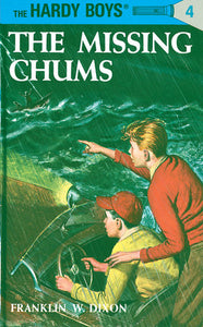 The Hardy Boys #4: The Missing Chums Book