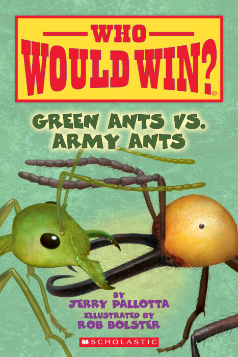 Who Would Win?: Green Ants vs. Army Ants Book