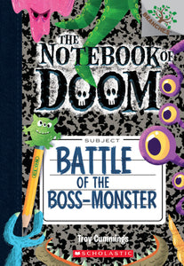 The Notebook of Doom: Battle of the Boss-Monster (A Branches Book)