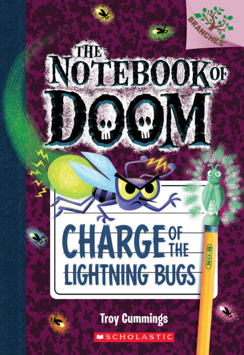 The Notebook of Doom: Charge of the Lightning Bugs (A Branches Book)