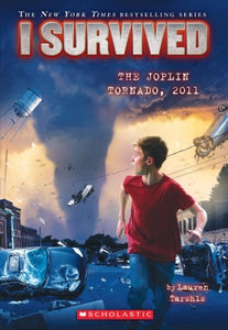 I Survived #12: The Joplin Tornado, 2011