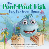The Pout-Pout Fish, Far, Far from Home Board Book