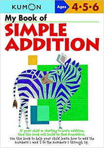 Kumon My Book of Simple Addition Workbook Ages 4-5-6