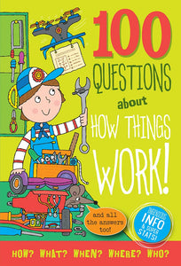 100 Questions About How Things Work Book