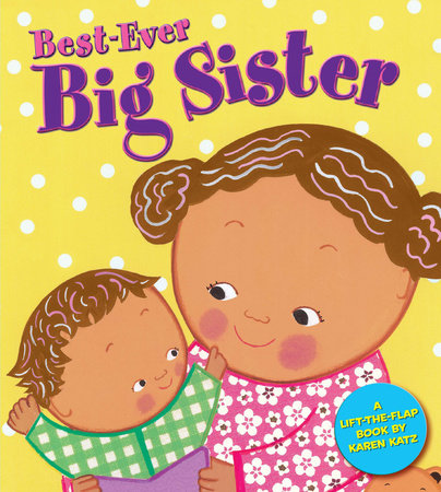 Best Ever Big Sister Book