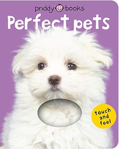 Bright Baby Touch & Feel Perfect Pets Board Book