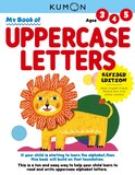 Kumon Revised Edition My Book of Uppercase Letters Workbook Ages 3-4-5