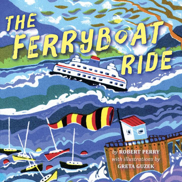 The Ferryboat Ride Board Book