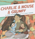 Charlie & Mouse & Grumpy Book #2