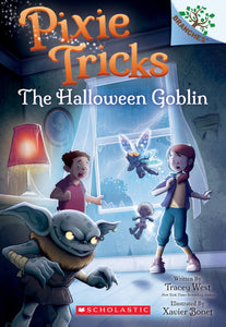 Pixie Tricks #4: The Halloween Goblin - A Branches Book